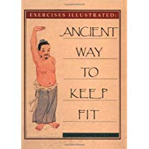 Exercise Illustrated - Ancient Way to Keep Fit